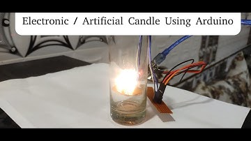 Electronic / Artificial Candle Using Arduino
