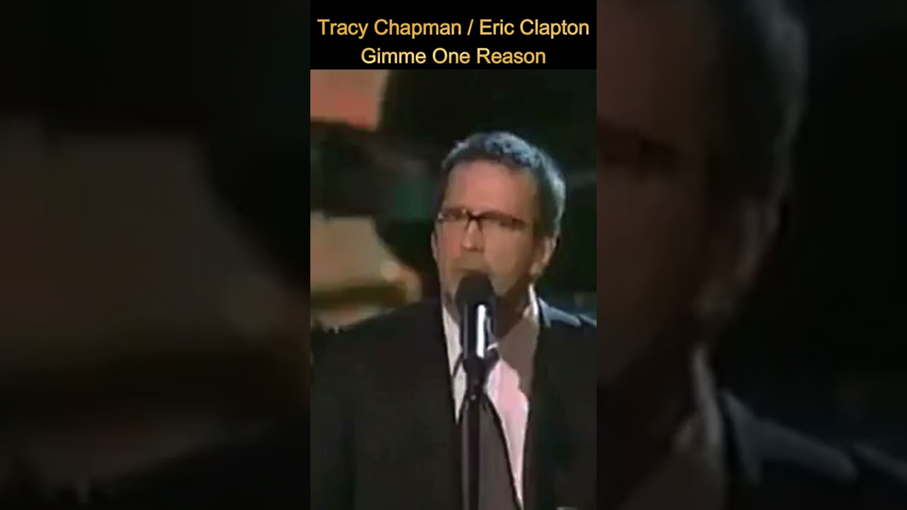 Tracy Chapman and Eric Clapton Perform "Give Me One Reason"