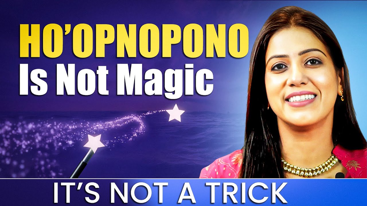 You Are Doing Ho'oponopono The Wrong Way - Don't Make This Mistake| Dr Karishma Ahuja