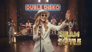 Selam Söyle - Jazz Cover / Dubledisko