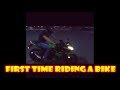 First Time Riding a Motorcycle | Ninja 300 | First bike