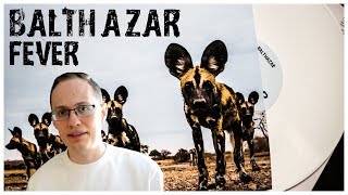 Balthazar - Fever ALBUM REVIEW