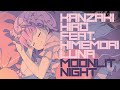 Kanzaki Hiro feat. Himemori Luna - Moonlit Night