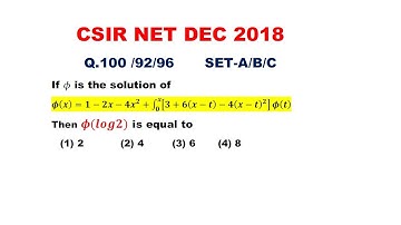 CSIR NET DEC 2018 Q.96 SET-C MATHS SOLUTION | INTEGRAL EQUATION CSIR NET DEC 2018
