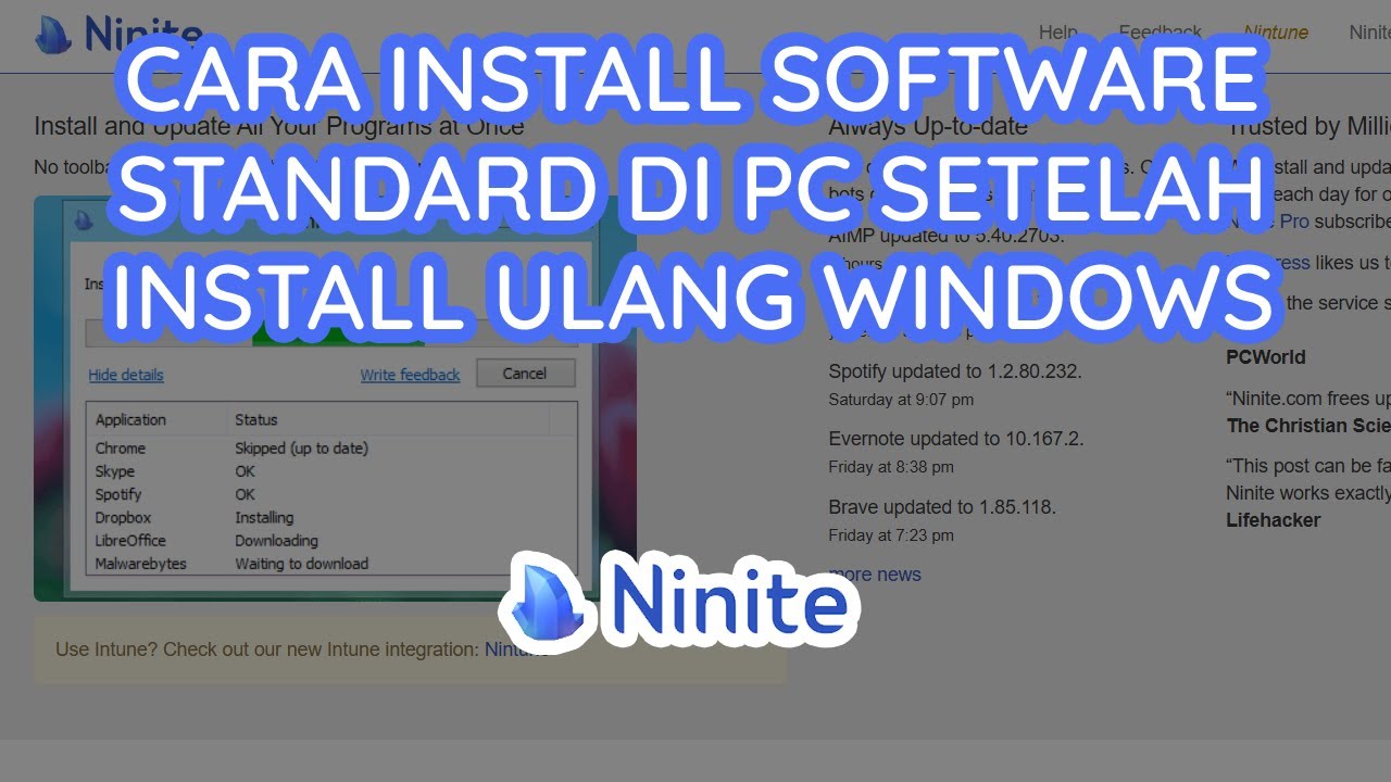 Cara Menginstall Software Standard Secara Otomatis Setelah Selesai Install Ulang Di Laptop/Komputer