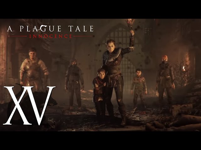 KU PAMIĘCI || A Plague Tale: Innocence [#15]