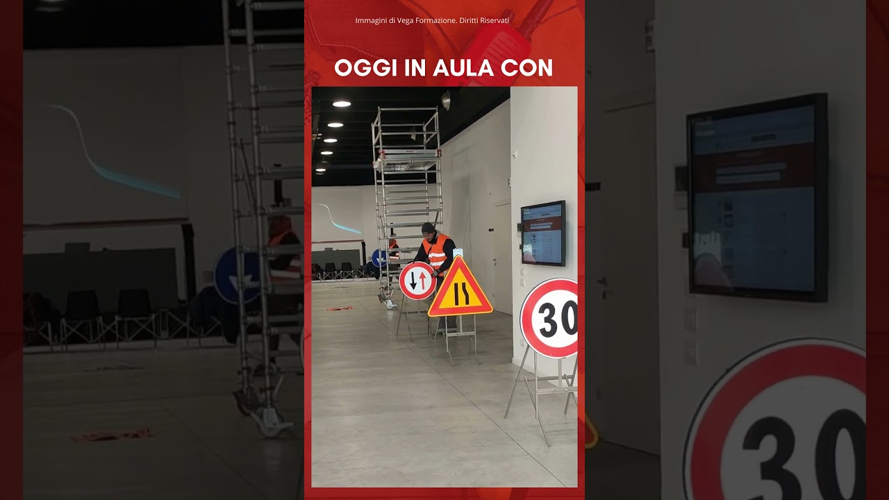 Corso per Lavoratori Addetti alla pianificazione, controllo e apposizione della segnaletica stradale