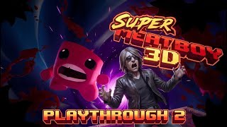SUPER MEAT BOY 3D - Playthrough FR 2 FIN
