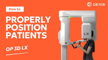 DEXIS ORTHOPANTOMOGRAPH™ OP 3D LX - 3D CBCT Patient Positioning