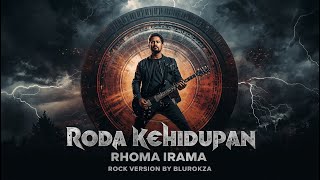 Roda Kehidupan   Rhoma Irama  Rock Version  Blurokza