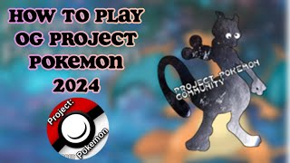 HOW TO PLAY OG PROJECT POKEMON 2024 (Project Celestial) *Game Link In Description*