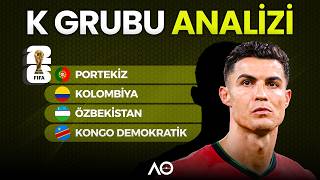 2026 Dünya Kupası K Grubunu Tanıyalım
