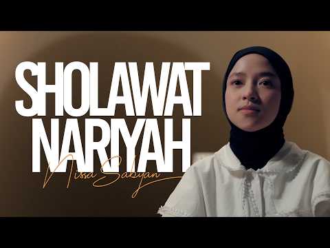 Sholawat Nariyah (Lyric Video) - NISSA SABYAN