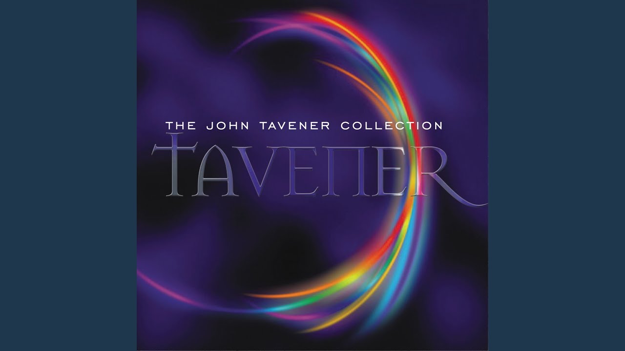 Tavener: The Tyger
