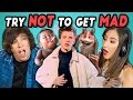 COLLEGE KIDS REACT TO TRY NOT TO GET MAD CHALLENGE