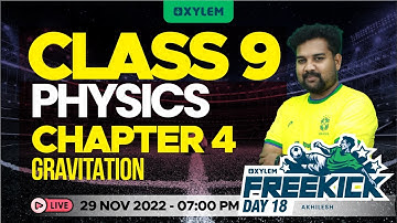 Class 9 - Physics | Chapter 4 - Gravitation | Christmas Exam Special | Xylem Class 9