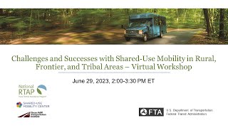 National RTAP/SUMC Webinar: Challenges and Successes with Shared‐Use Mobility