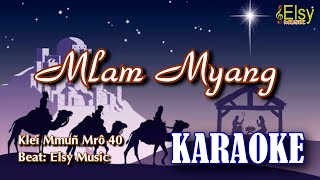 Mlam Myang Karaoke Mrô 40 Nhạc Giáng Sinh Elsy