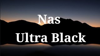 Nas Ultra Black Lyrics