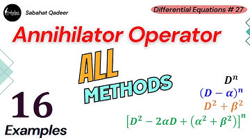 Annihilator Operators || Differential Operator || Differential Equation