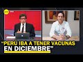 Salaverry: “si es que no vacaban a Vizcarra hubiéramos tenido vacunas COVID-19 en diciembre”