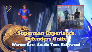 Superman Experience Defenders Unite Tour And Overview - Warner Bros. Studio Tour, Hollywood
