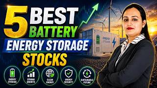 Top 5 Stocks in Battery Energy Storage System | Best BESS Stocks | Tradebrains Portal