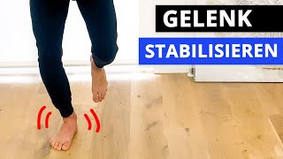 Instabiles Sprunggelenk stabilisieren 🦶 mit diesen 3 Übungen (anspruchsvoll)