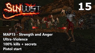 Doom II: Sunlust - MAP15 (Strength and Anger) - Ultra-Violence 100%