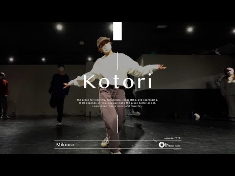 Kotori “ Mikiura / C.O.S.A. Feat.KID FRESINO ”@En Dance Studio SHIBUYA