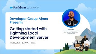 Getting Started with Lightning Local Development Server ⚡| Salesforce Developer Group Ajmer, India