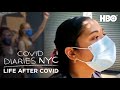 Covid Diaries NYC: Where Are They Now? | HBO