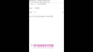#shorts| HOW TO CREATE CALENDAR IN PYTHON IDLE | #youtubeshorts