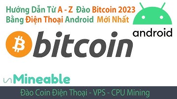 BTC #2: Đào Bitcoin Miễn Phí trên Điện thoại từ A - Z đầy đủ Nhất 2023, Đào Bitcoin unMineable Pool