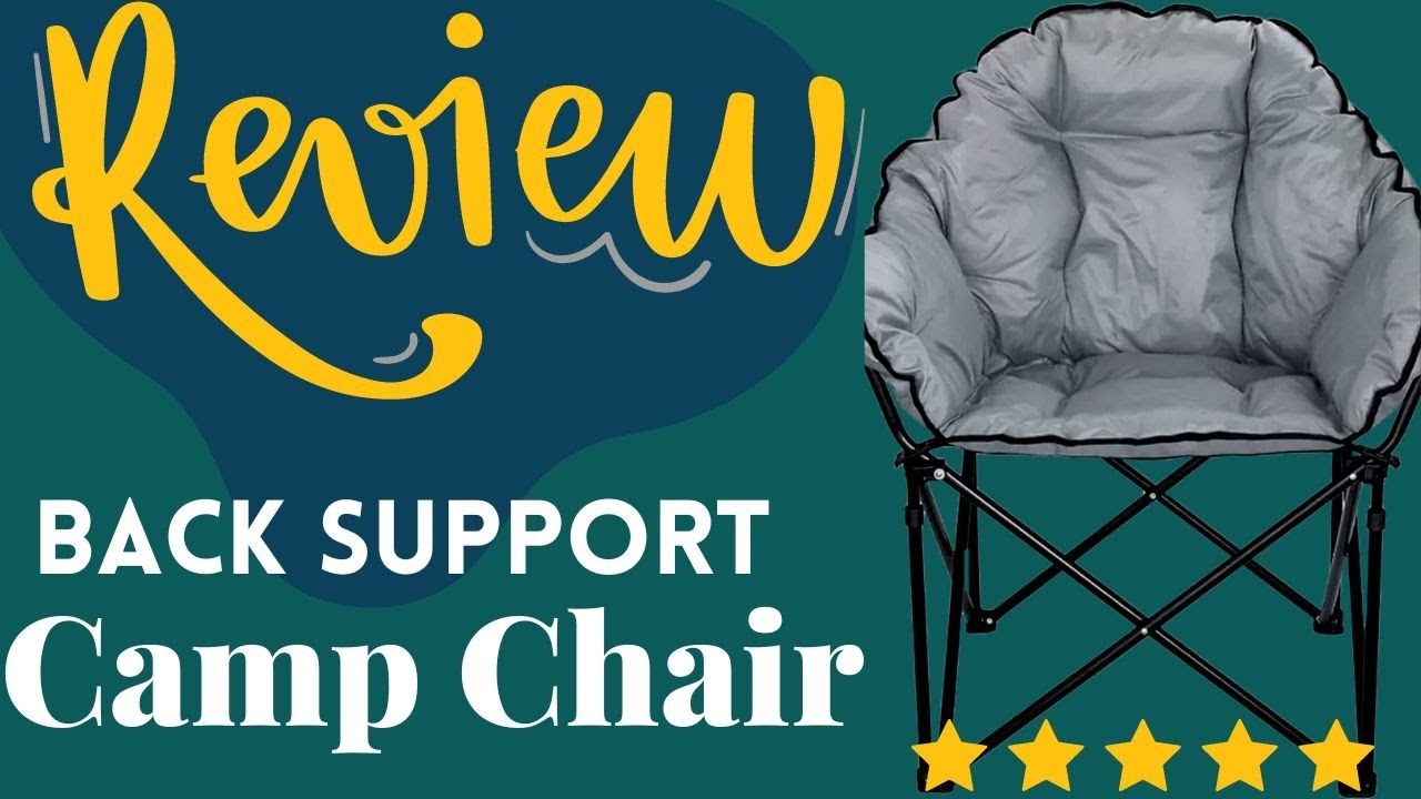 Best Camping Chair With Back Support 2023 Camping Chairs For Bad Back Outdoor Chairs For Back