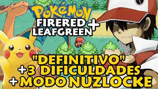 Pokémon FireRed LeafGreen + (Hack  Rom - GBA) - Início Completo com Nuzlocke Opcional