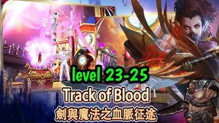 Track of Blood - Lvl 23-25 || MMORPG Mobile Game || Full Gameplay(Android,iOS) screenshot 3