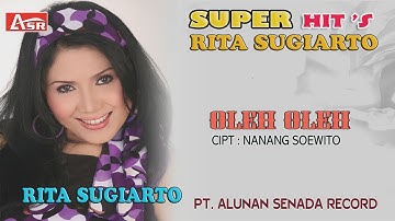 RITA SUGIARTO - OLEH OLEH ( Official Video Musik ) HD