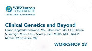 NACFC 2022 | W28: Clinical Genetics and Beyond
