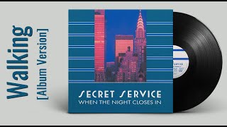 Secret Service - Walking (Audio, 1985 Album Version)