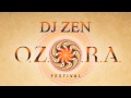 Dj Zen - Ozora Festival 2013 Mix