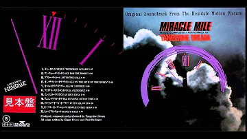 Tangerine Dream - Miracle Mile (Private Music)