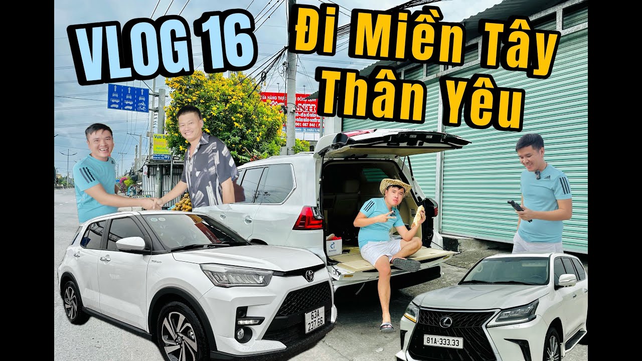 CUỐI TUẦN NÀY ĐI ĐÂU??? Đi Miền Tây thân yêu m.ua Toyota Raize lướt 3.000km cùng em Toàn nhé