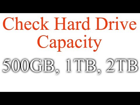 How To Know Laptop Or Desktop Computer Hard Drive Capacity