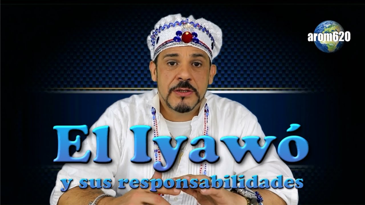 El Iyawó y sus Responsabilidades, (Que debe y no debe hacer)