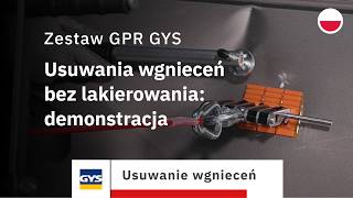 Zestaw GPR GYS - Usuwanie wgnieceń bez lakierowania: demonstracja