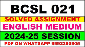 BCSL 21 solved assignment 2024-25 | BCSL 21 solved assignment in english 2025 | BCSL 21 2024-25