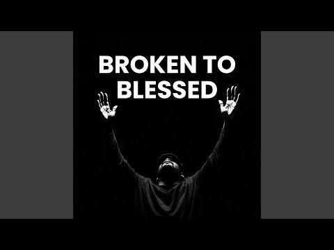 DIAMOND DISTRICT MUSIC - BROKEN TO BLESSED