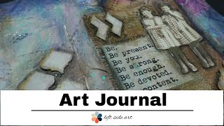 Art Journal for beginners tutorial - &quot;Be&quot;