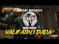 Tantara Malagasy - VALIFATIN'I DADA ( Tantara lava ny Radio Plus )  ARAHO NY PEJY👍❤